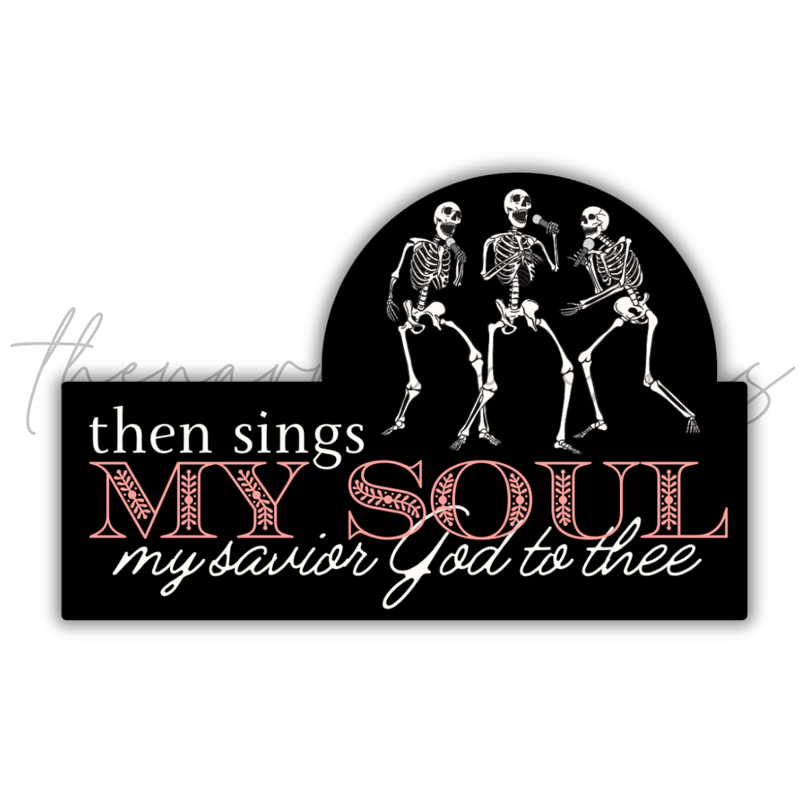Sings My Soul Sticker