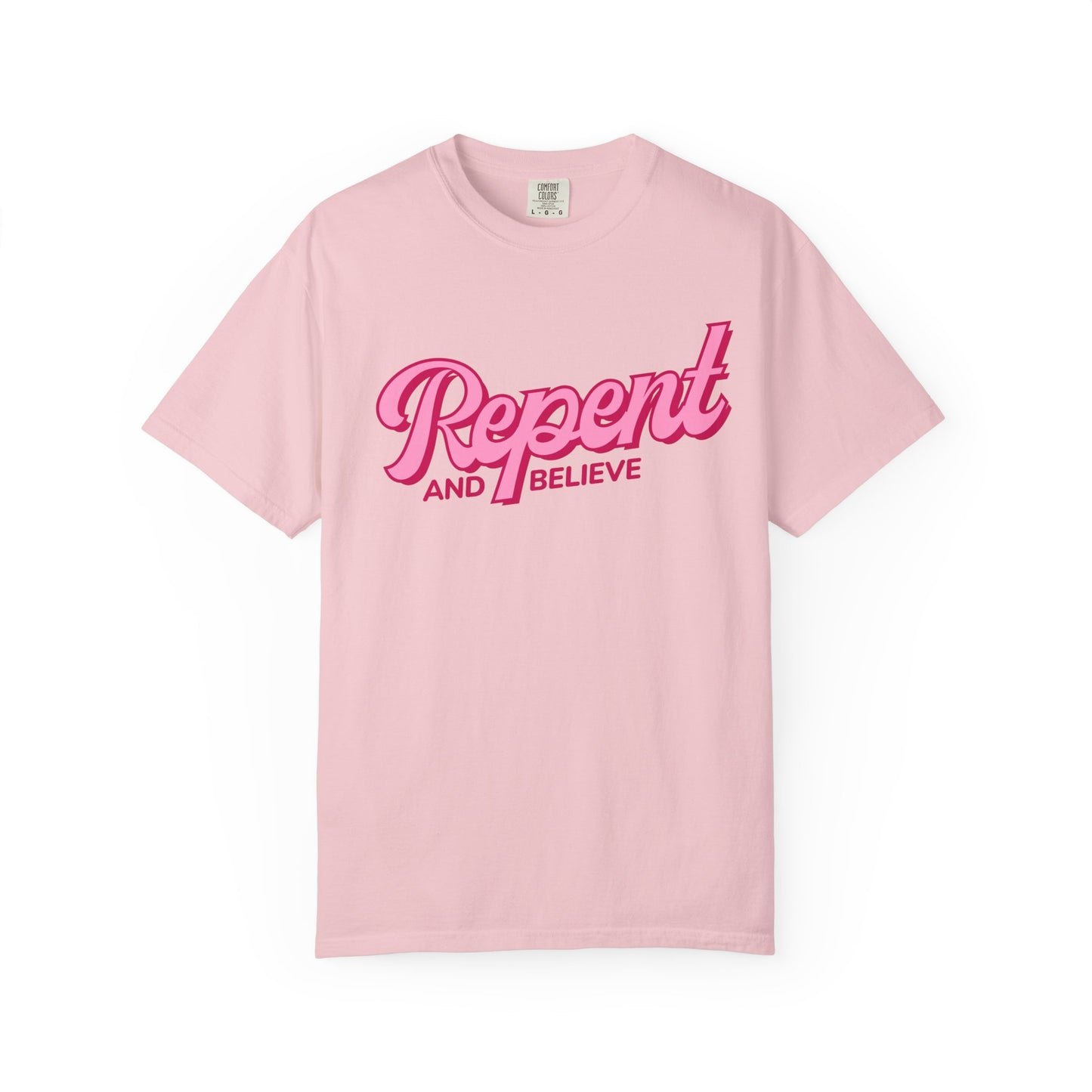 Repent and Believe T-Shirt