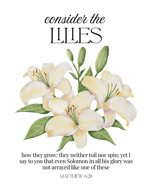 Consider the Lilies Wall Art